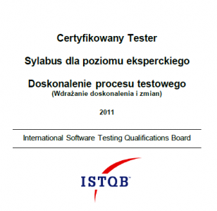 Sylabus ISTQB® Poziom Ekspercki - Doskonalenie Procesu Testowego